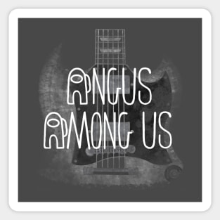 Angus Among Us - who is sus?  SG guitar Sticker